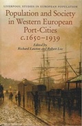 Cover: Population and Society in Western European Port Cities, c 1650-1939 - Liverpool University Press