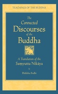 Cover: The Connected Discourses of the Buddha - Wisdom Publications