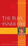 Cover: The Bliss of Inner Fire - Wisdom Publications
