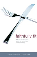 Cover: Faithfully Fit - Thomas Nelson Publishers
