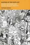Cover: Masters of the Ninth Art - Liverpool University Press