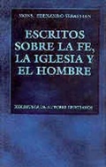 Bild: Escritos sobre la fe, la Iglesia y el hombre - Biblioteca Autores Cristianos