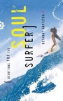 Cover: Devotions For the Soul Surfer - Thomas Nelson Publishers