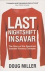 Cover: Last Nightshift in Savar - McNidder & Grace
