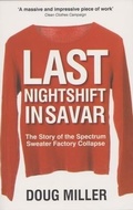 Cover: Last Nightshift in Savar - McNidder & Grace