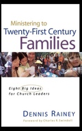 Cover: Ministering to Twenty-First Century Families - Thomas Nelson Publishers