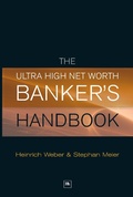 Cover: The Ultra High Net Worth Banker's Handbook - Harriman House Publishing