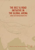 Cover: The Belt & Road Initiative in the Global Arena - Palgrave Macmillan