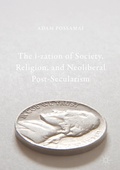 Cover: The i-zation of Society, Religion, and Neoliberal Post-Secularism - Palgrave Macmillan