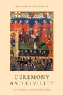 Cover: Ceremony and Civility - OUP eBook
