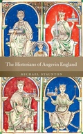 Cover: The Historians of Angevin England - OUP eBook