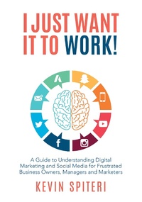 Abbildung von: I Just Want It to Work! - Michael Hanrahan Publishing