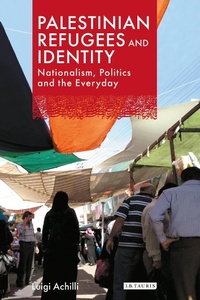 Enlarge image Cover: Palestinian Refugees and Identity - I.B. Tauris