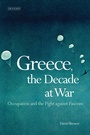 Cover: Greece, the Decade of War - I.B. Tauris
