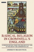 Cover: Radical Religion in Cromwell's England - I.B. Tauris