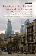 Cover: Development in Central Asia and the Caucasus - I.B. Tauris