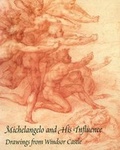 Cover: Michelangelo and His Influence - Lund Humphries Publishers Ltd