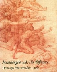 Enlarge image Cover: Michelangelo and His Influence - Lund Humphries Publishers Ltd