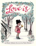 Cover: Love Is - Chronicle Books LLC