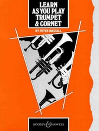 Abbildung von: Learn As You Play Trumpet (Metodo) - Boosey & Hawkes Music Publishers Ltd