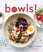 Cover: Bowls! - Chronicle Books LLC