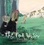Cover: Fox Wish - Chronicle Books LLC