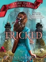 Cover: Tricked - Sourcebooks Jabberwocky