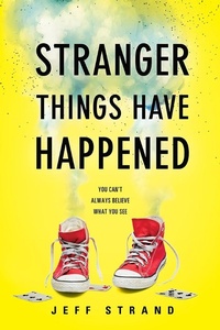 Enlarge image Cover: Stranger Things Have Happened - Sourcebooks Fire