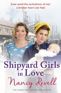Cover: Shipyard Girls in Love - Arrow Books Ltd