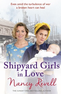 Abbildung von: Shipyard Girls in Love - Arrow Books Ltd