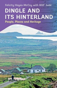 Abbildung von: Dingle and its Hinterland - The Collins Press