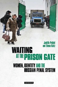 Enlarge image Cover: Waiting at the Prison Gate - I.B. Tauris