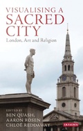 Cover: Visualising a Sacred City - I.B. Tauris