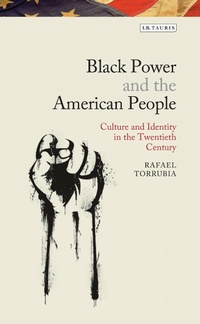 Abbildung von: Black Power and the American People - I.B. Tauris
