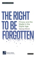Cover: The Right to be Forgotten - I.B. Tauris