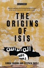 Cover: The Origins of ISIS - I.B. Tauris