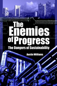 Enlarge image Cover: The Enemies of Progress - Imprint Academic