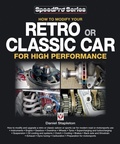 Cover: How to Modify Your Retro or Classic Car for High Performance - NYU Press