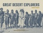 Cover: Great Desert Explorers - Silphium Press