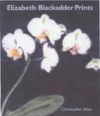 Abbildung von: Elizabeth Blackadder Prints - Lund Humphries Publishers Ltd