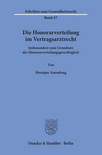 Abbildung von: Die Honorarverteilung im Vertragsarztrecht - fibre