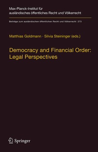 Enlarge image Cover: Democracy and Financial Order: Legal Perspectives - Springer