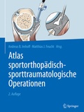 Cover: Atlas sportorthop&auml;disch-sporttraumatologische Operationen - Springer