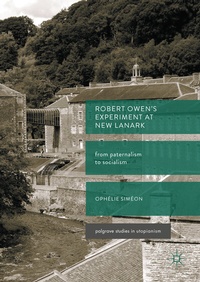 Abbildung von: Robert Owen's Experiment at New Lanark - Palgrave Macmillan