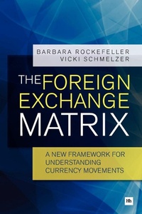 Enlarge image Cover: The Foreign Exchange Matrix - Harriman House Publishing