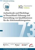 Cover: Asylsuchende und Fl&uuml;chtlinge in Deutschland: - wbv Media