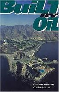 Enlarge image Cover: Built by Oil - Ithaca Press
