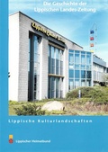 Cover: Die Geschichte der Lippischen Landes-Zeitung - Lippischer Heimatbund
