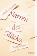 Cover: Narren des Gl&uuml;cks - Dittrich Verlag ein Imprint der Velbr&uuml;ck GmbH B&uuml;cher und Medien