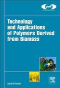 Cover: Technology and Applications of Polymers Derived from Biomass - William Andrew Publishing